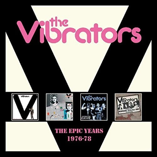 Vibrators: Epic Years 1976-1978