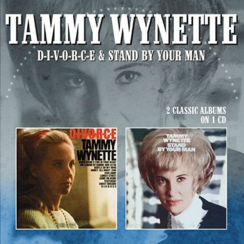 Wynette, Tammy: D-I-V-O-R-C-E / Stand By Your Man