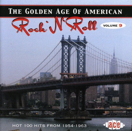 Golden Age of American Rock N Roll 9 / Various: Golden Age of American Rock N Roll 9  Hot 100 Hits From 1954-1963 / Various