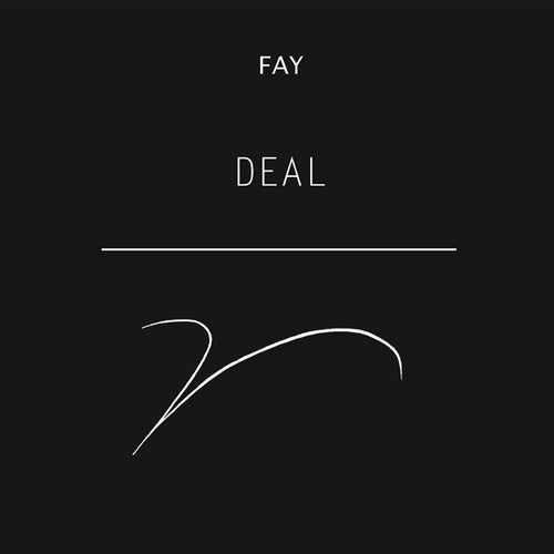 Fay: Deal