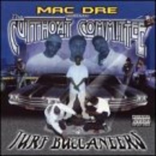 Mac Dre / Cutthroat Committee: Turf Buccaneers