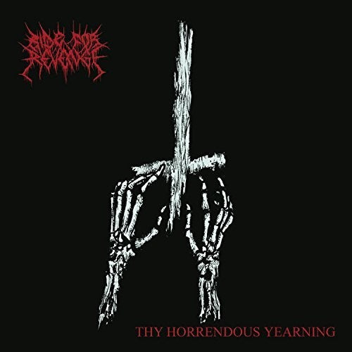 Ride for Revenge: Thy Horrendous Yearning