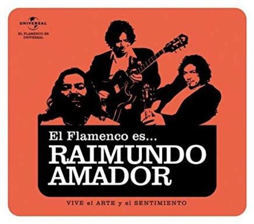 Amador, Raimundo: El Flamenco Es Raimundo Amador