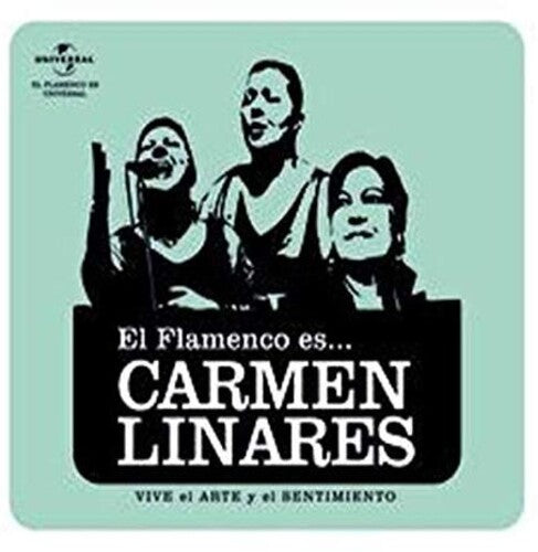 Linares, Carmen: El Flamenco Es Carmen Linares