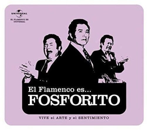 Fosforito: El Flamenco Es Fosforito
