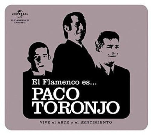 Toronjo, Paco: El Flamenco Es Paco Toronjo