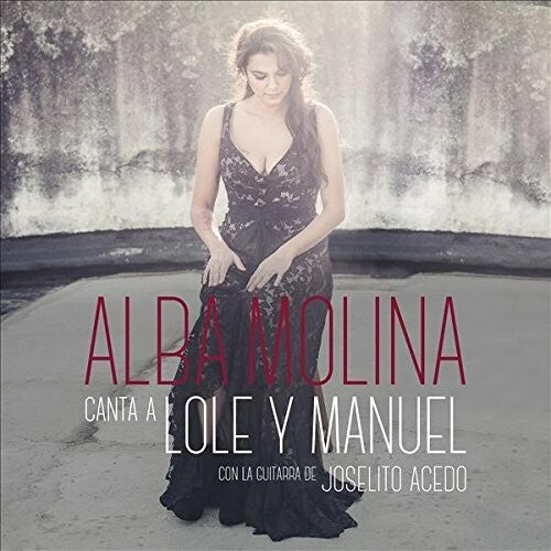 Molina, Alba: Alba Canta A Lole Y Manuel