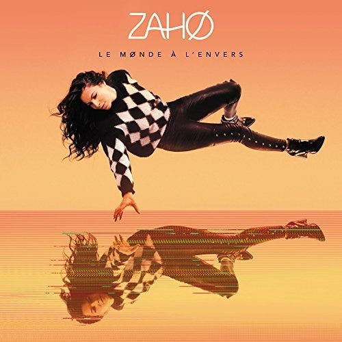 Zaho: Le Monde A L'Envers