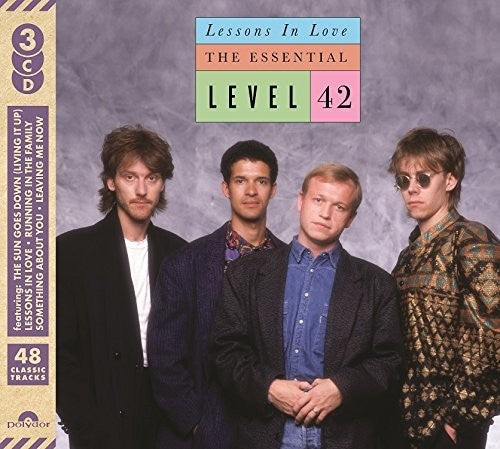 Level 42: Lessons In Love: Essential Level 42