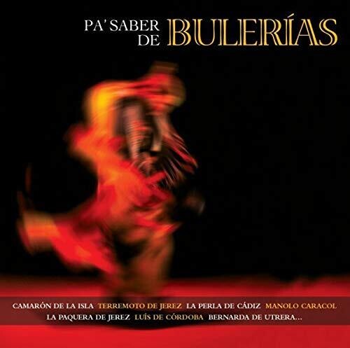 Pa Saber De Bulerias / Various: Pa Saber De Bulerias / Various