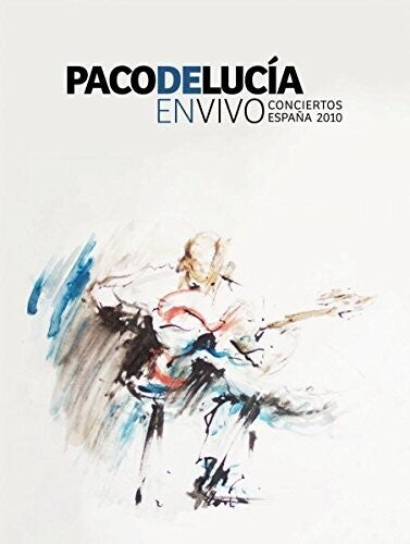 De Lucia, Paco: En Vivo Conciertos Espana