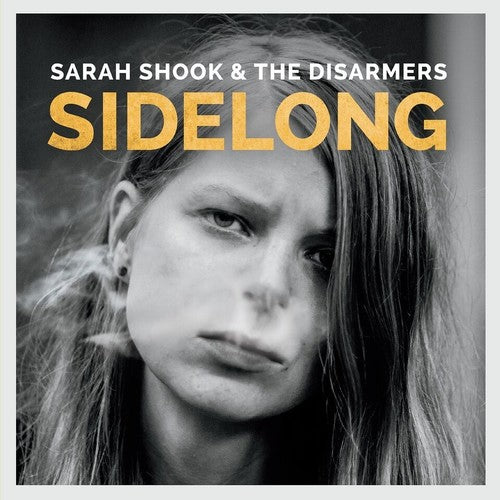 Sarah Shook & The Disarmers: Sidelong