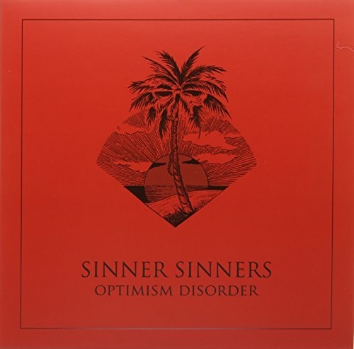 Sinner Sinners: Optimism Disorder