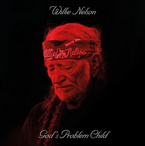 Nelson, Willie: God's Problem Child