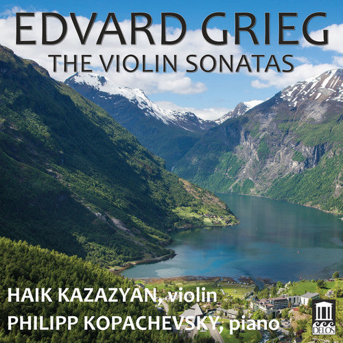 Grieg / Kazazian / Kopachevsky: Violin Sonatas