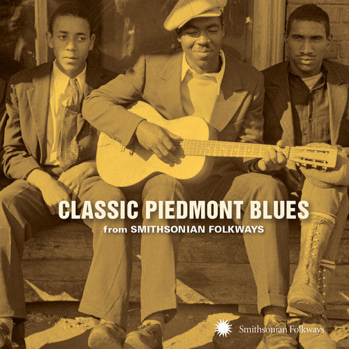 Classic Piedmont Blues From Smithsonian / Various: Classic Piedmont Blues From Smithsonian Folkways (Various Artists) Artist