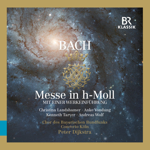 Bach / Koln / Dijkstra / Landshamer: Mass In B Minor