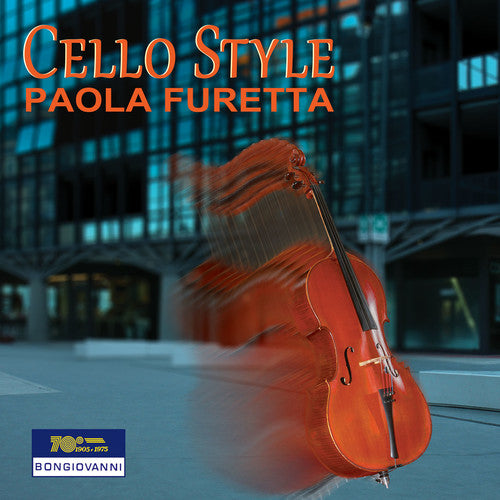 Boselli / Furetta: Cello Style