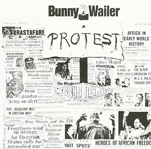 Wailer, Bunny: Protest