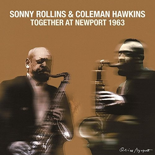 Rollins, Sonny / Hawkins, Coleman: Together At Newport 1963