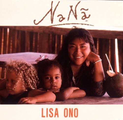 Ono, Lisa: Nanan