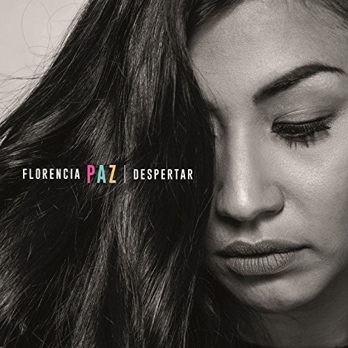 Paz, Florencia: Despertar