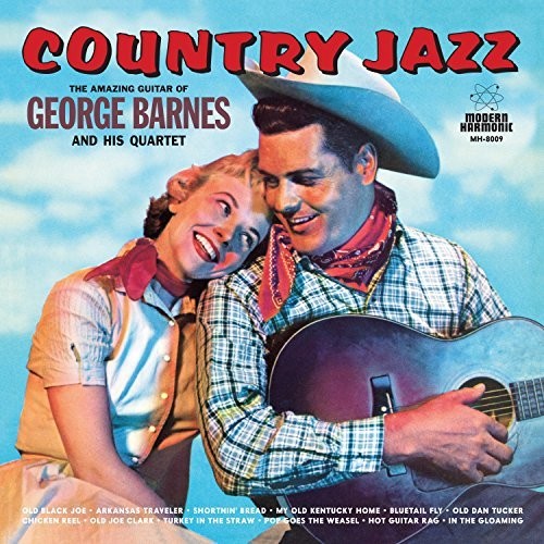 Barnes, George: Country Jazz