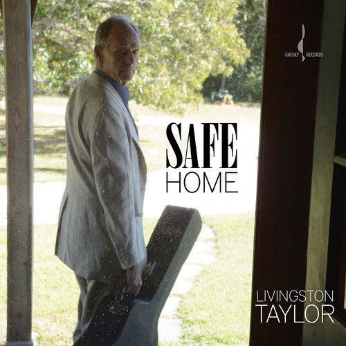 Taylor, Livingston: Safe Home