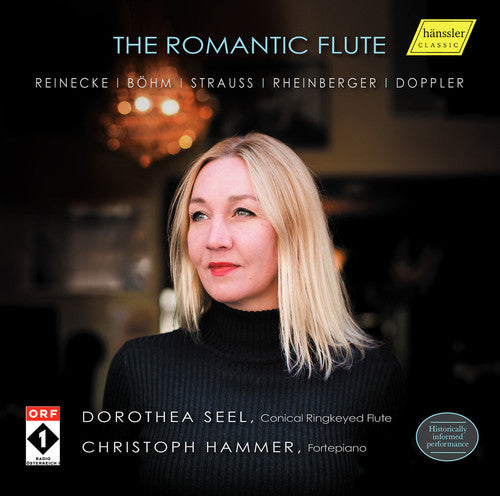 Reinecke / Bohm / Seel / Hammer: Romantic Flute