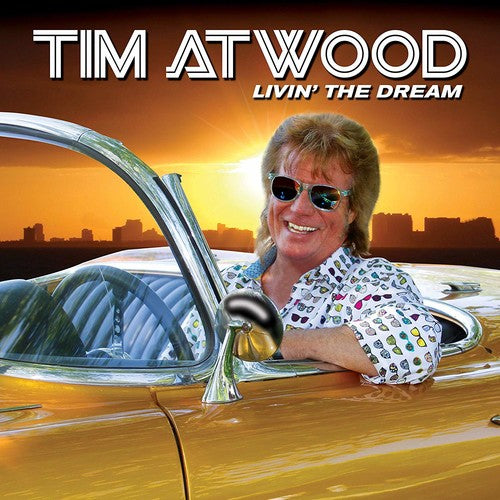 Atwood, Tim: Livin The Dream