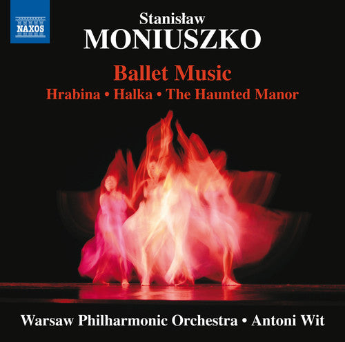 Moniuszko / Warsaw Philharmonic Orch / Wit: Ballet Music