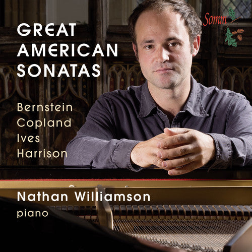 Bernstein / Williamson: Great American Sonatas