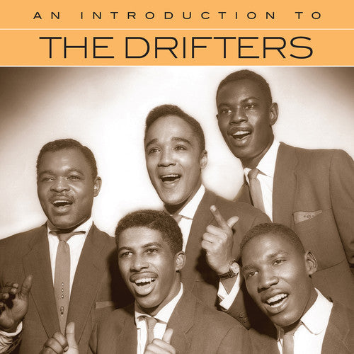 Drifters: An Introduction To The Drifters