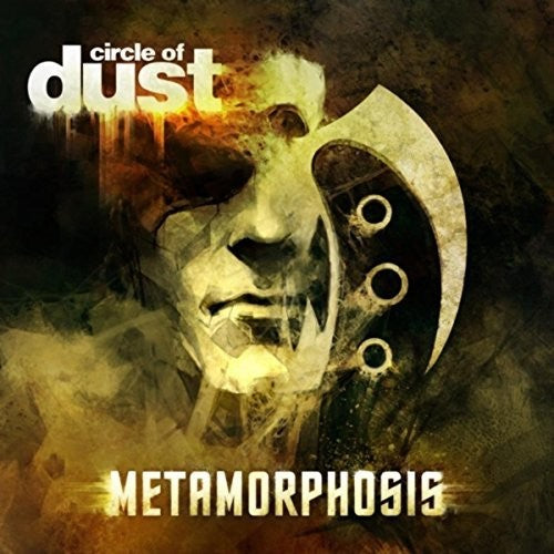 Circle of Dust: Metamorphosis