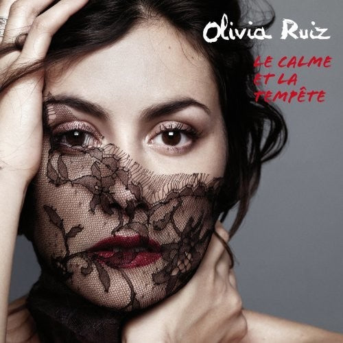 Ruiz, Olivia: Le Calme Et La Tempete