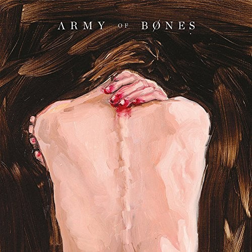 Army of Bones: Army Of Bones