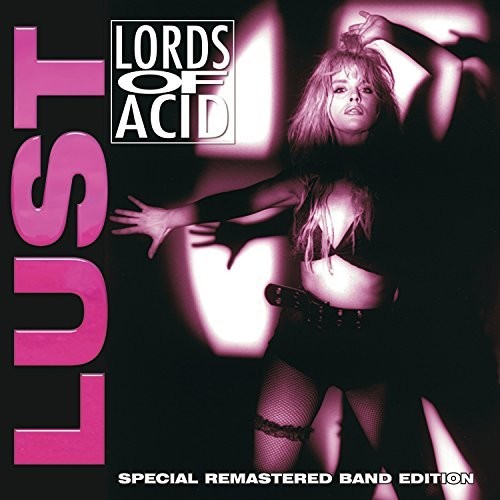 Lords of Acid: Lust