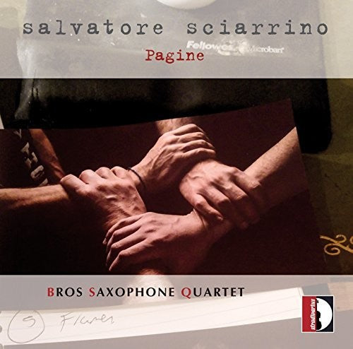 Anonymous / Bach, J.S. / Gershwin: Salvatore Sciarrino: Pagine, Elaborazioni da concerto per 4 saxofoni