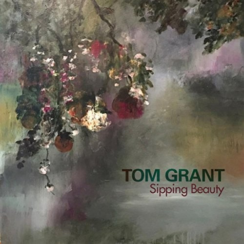 Grant, Tom: Sipping Beauty