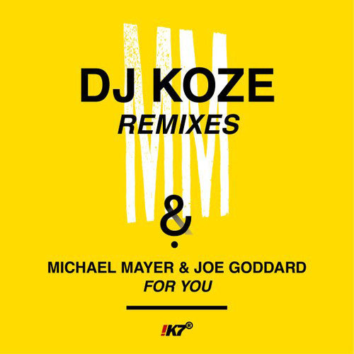 Mayer, Michael / Goddard, Joe: For You (dj Koze Remixes)