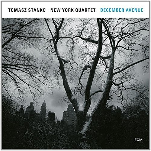 Stanko, Tomasz / New York Quartet: December Avenue