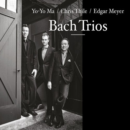 Ma, Yo-Yo / Thile, Chris / Meyer, Edgar: Bach Trios