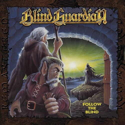Blind Guardian: Follow The Blind (remixed 2007 / Remastered 2011)