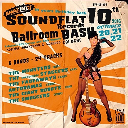 Soundflat Records Ballroom Bash Compilation Vol 10: Soundflat Records Ballroom Bash Compilation Vol 10