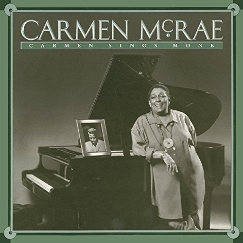 McRae, Carmen: Carmen Sings Monk
