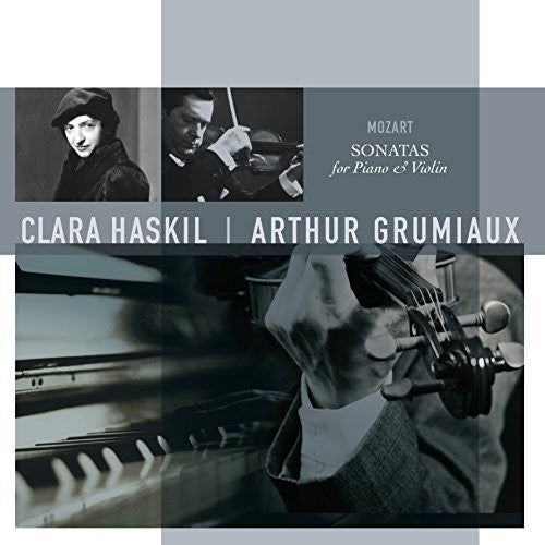 Mozart / Haskil, Clara / Grumiaux, Arthur: Mozart: Sonatas For Piano & Violin