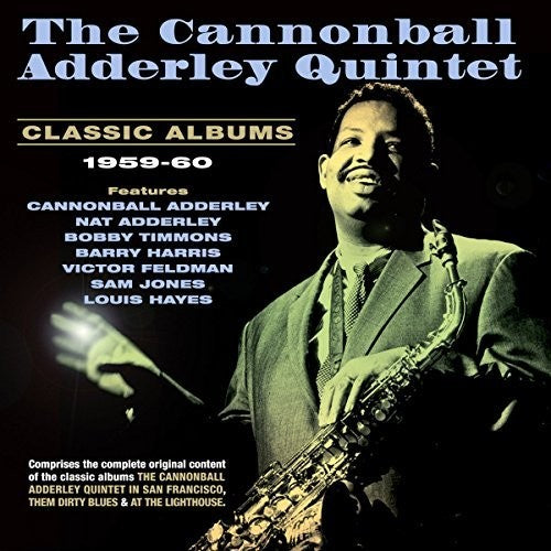 Adderley, Cannonball: Classic Albums 1959-60