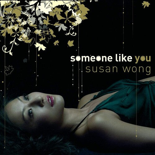 Wong, Susan: Someone Like You