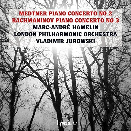 Medtner / Rachmaninov / Hamelin, Marc-Andre: Medtner And Rachmaninov: Piano Concertos