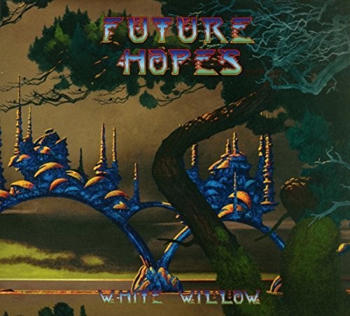 White Willow: Future Hopes